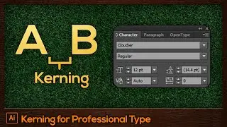 #26 Kerning for Professional Type | Adobe Illustrator For Beginners Tutorial [FREE]