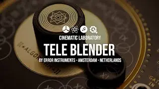 Tele Blender | by Error Instruments