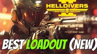 HELLDIVERS 2 Best Loadout Advanced Guide (After Railgun Nerf)