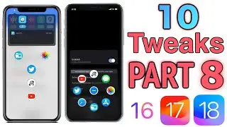 Top 10 Best Jailbreak Tweaks You MUST Try | Part 8