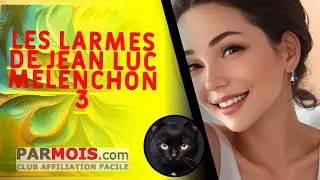 Les larmes de Jean Luc Mélenchon 3