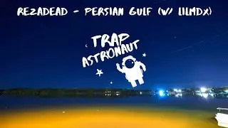 RezaDead - Persian gulf (w/ Lilmdx) | Trap Beat