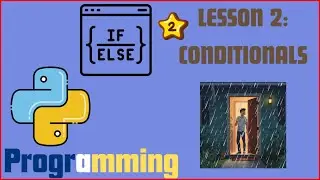 Python In Two Minutes: Lesson 2 - Conditionals #CheckOutTheDescriptionBox