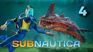 Subnautica  #4  Прохождение на русском