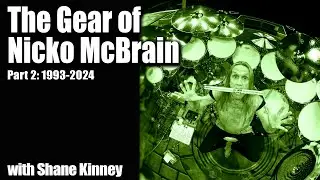 The Gear of Nicko McBrain (Part 2) with Shane Kinney - EP249