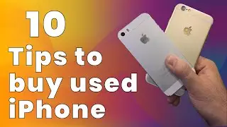 Tip to buy used iPhone