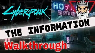 Cyberpunk 2077 - The Information Mission Walkthrough - Locate all the Clues!