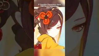 If Characters Have Honkai Burst Animations In Genshin Impact