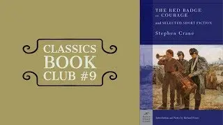 Classics Book Club #9 | The Red Badge of Courage