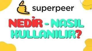 Superpeer Nedir, Nasıl Kullanılır - Kayıt Olma 2021 