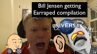 Bill Jensen getting Earraped compilation