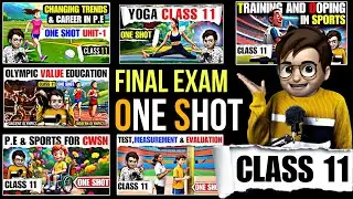 Class11th Physical Education Complete One Shot🔥 / physical education all chapters / Final Exam 2026
