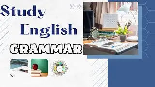 Huretew | Study English | Grammar #2