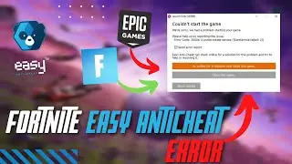 How To Fix Easy Anticheat Error Fortnite | Season 7 Chapter 2👈