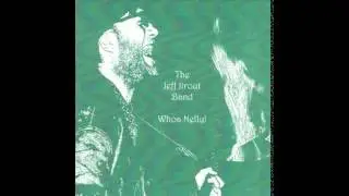 Jeff Jirout Band - Whoa Nelly!