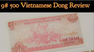 9# 500 Vietnamese Dong  Review | Ultraviolet Ray Test | Vietnam | Vietnamese Currency | #Onearcher