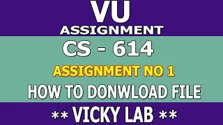 CS614 Assignment 1 Solution Spring 2022 || CS614 Assignment No. 01 Solution Spring 22 by Vicky Lab