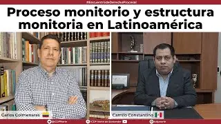 Proceso monitorio y estructura monitoria en Latinoamérica