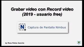 Grabar videos online gratis 🎥 con NIMBUS -2019 y usuario FREE (HD)