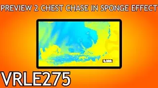 [RQ] Preview 2 Chest Chase in Sponge Effect