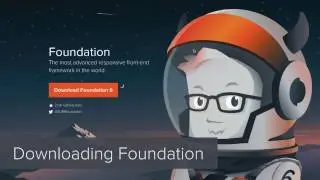 New features in Foundation 6 and ways to get started