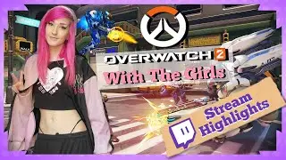 Group Girl Gamers Go Crazy Go Stupid on Overwatch 2! [ Stream Hilights ]