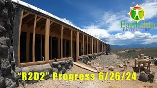 R2D2 Refuge Earthship Progress (with Bonus Earthship Jam Night performance)