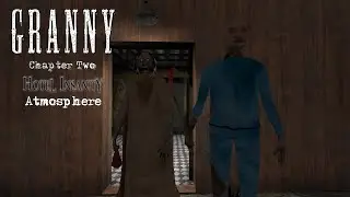 Granny Chapter Two In Hotel Insanity Atmosphere v1.2.2