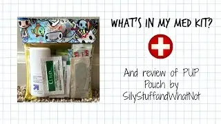 What's in my med kit?
