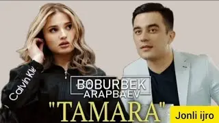 Boburbek Arapbaev - Tamara (Jonli ijro) #Boburbek #Tamara