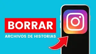 Cómo Borrar Historias Guardadas de Instagram del Archivo ✅ 2024