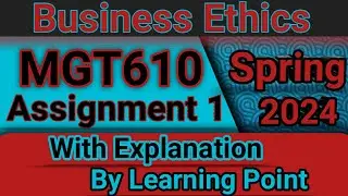 MGT610 Assignment 1 Solution Spring 2024 || MGT610 assignment no 1 solution with explanation #vu