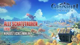 Genshin Impact | Alle Schatztruhen in Liyue | Nordöstliches Minlin