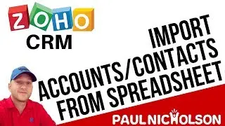 Zoho CRM Import Contacts From A Spreadsheet Introduction