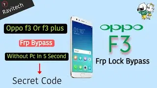 Oppo f3 Frp Bypass In Hindi | Frp Lock Bypass | Ravitech