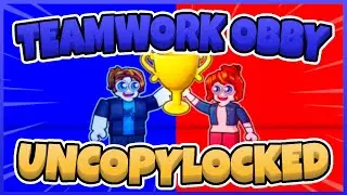 Teamwork Obby Free Uncopylocked [Roblox Studio]