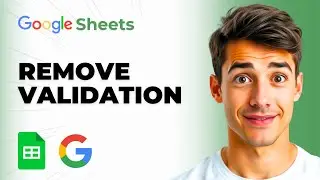 How To Remove Data Validation In Google Sheets (Easiest Way) (2026 Guide)