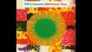 Minnesota - Without You  (Female 12" Mix 1994)