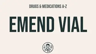 How to use Emend Vial - Explain Uses,Side Effects,Interactions
