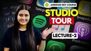 2. Android Studio Tour | Android Tutorials | DAY 2/30