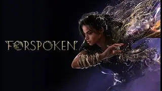 Forspoken Playthrough Part 11- Epilogue