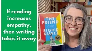The Friend by Sigrid Nunez (Book Review)