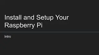 05 Install Raspberry Pi OS Without any External Monitor or Keyboard