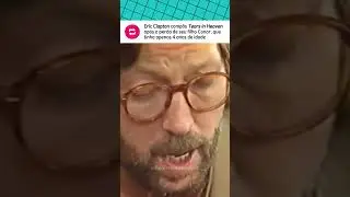 'Tears in Heaven' foi composta nove meses após a mort3 do filho de Eric Clapton.