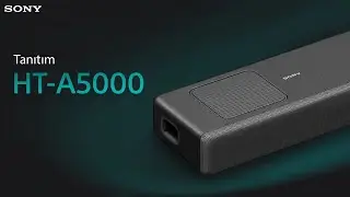 Karşınızda Spatial Sound Mapping Özellikli Sony HT-A5000 5.1.2ch Dolby Atmos® / DTS:X® Soundbar