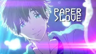 [AMV] Paper Love | Boys Love