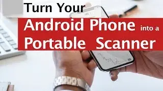 How to Scan Documents with your Android Phone