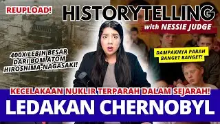 REUPLOAD! The CHERNOBYL Explosion, A HUGE NUCLEAR ACCIDENT! | 