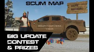 SCUM MAP BIG UPDATE CONTEST (SCUM Interactive Map) 