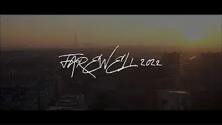 FAREWELL 2022